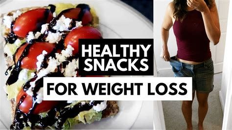 Healthy Snack Ideas For Weight Loss Youtube