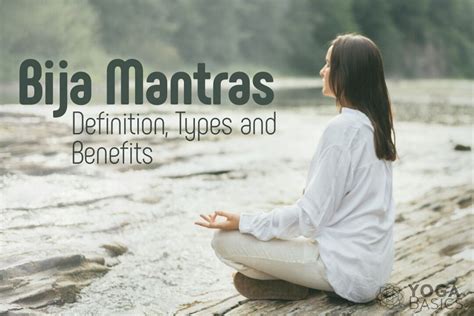 Bija Mantras Definition Types And Benefits Chanting Bija Mantras Is A