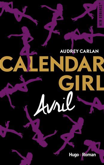 Audrey Carlan Calendar Girl Avril Littérature étrangère Livres