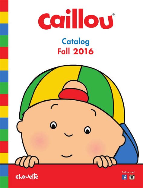 Caillou Catalog Fall 16 By Caillou Issuu