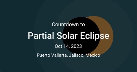 Partial Solar Eclipse Countdown Countdown To Oct 14 2023 93010 Am