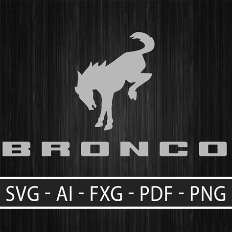 Ford Bronco New Logo Svg Cut Files Vinyl Clip Art Download Etsy