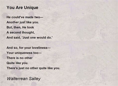 You Are Unique Poem By Walterrean Salley Poem Hunter