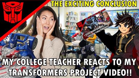 My College Teacher Reacts To My Transformers Videosrecent Story
