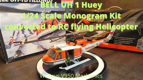 Bell Uh1 Huey 124 Scale Monogram Kit Converted To Rc Flying