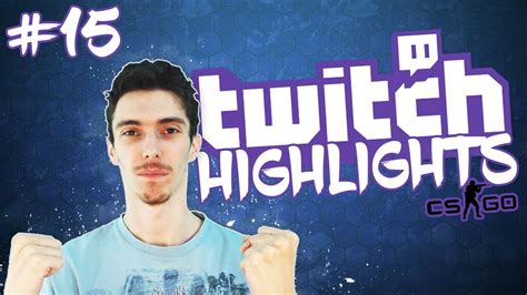 Twitch Highlights 15 Csgo Flash Youtube
