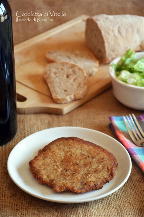 Cotoletta di Vitello | Il mondo di Rosalba