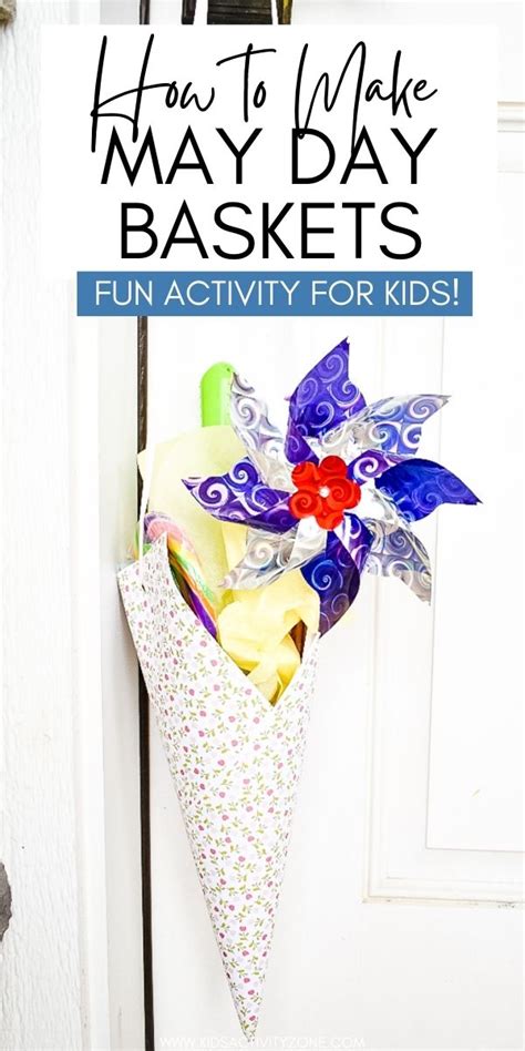 Diy May Day Baskets Easy Activity Kids Activity Zone