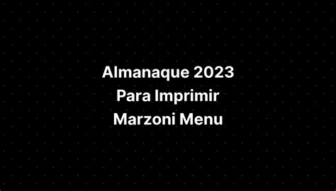 Almanaque 2023 Para Imprimir Marzoni Menu Imagesee