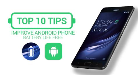 10 Tips To Improve Android Phone Battery Life Free