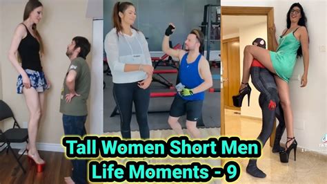 Tall Women Short Men Life Moments 9 Tall Girl Short Man Tall