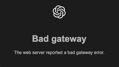 ChatGPT Bad Gateway Error 502 Fix For Plus And Free Users