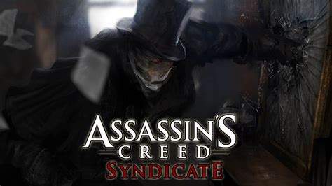 Assassins Creed Syndicate Jack The Ripper Interactive Trailer