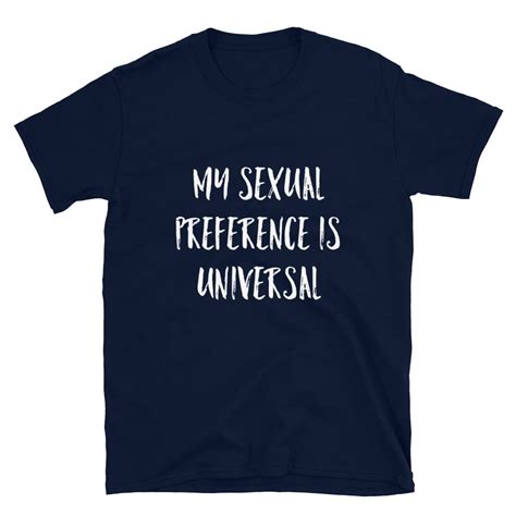 My Sexual Preference Is Universal Bisexual Ts Short Sleeve Etsy