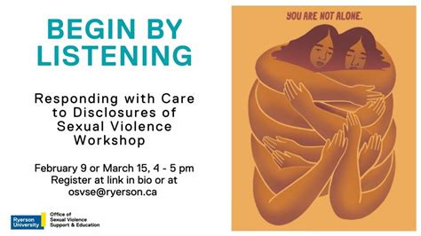 Begin By Listening Responding With Care To Disclosures Of Sexual Violence Sexuality Hub