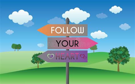 Follow Your Heart Sign Stock Vector Illustration Of Wallpaper 84255718
