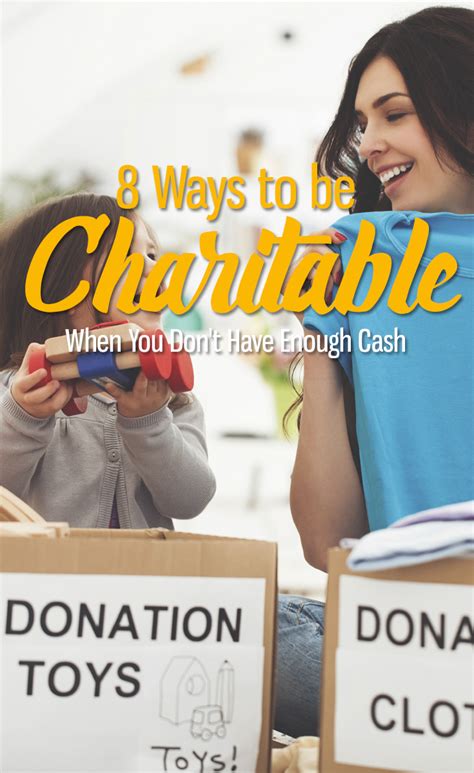 8 Ways To Be Charitable When You Dont Have Enough Cash The Budget Diet