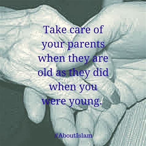 Taking Care Quotes About Caring For Elderly Parents Quotes The Day