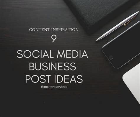 Content Inspiration 9 Social Media Business Post Ideas Manpro Services