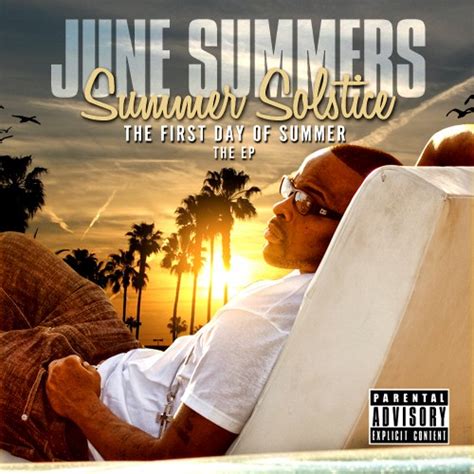 June Summers Summer Solstice The First Day Of Summer Mixtape