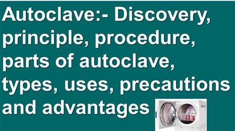 Microbiology Lab Autoclave Discovery Principle Procedure Parts