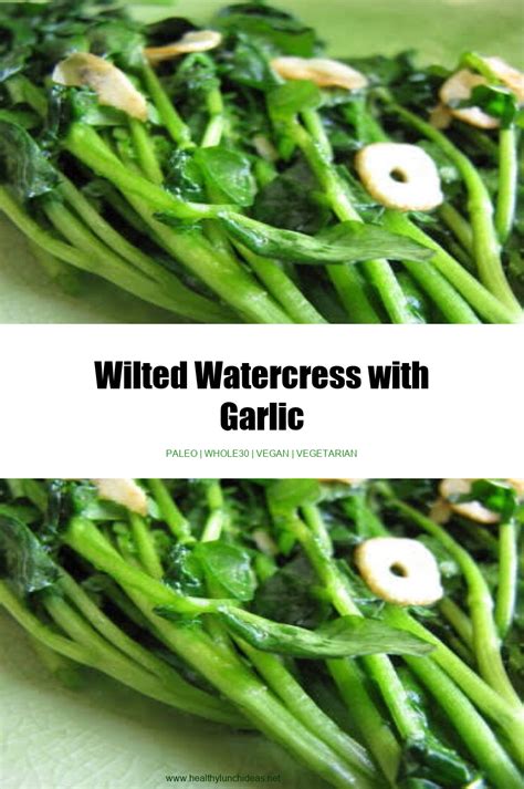 Healthy Recipes Wilted Watercress With Garlic Recipe