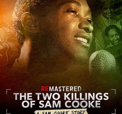 Remastered The Two Killings Of Sam Cooke Film Tv Trama Cast Foto Movieplayer It