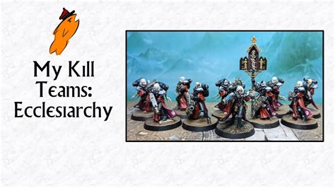 my kill teams ecclesiarchy youtube