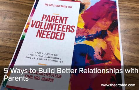 5 Ways To Build Better Relationships With Parents The Art Of