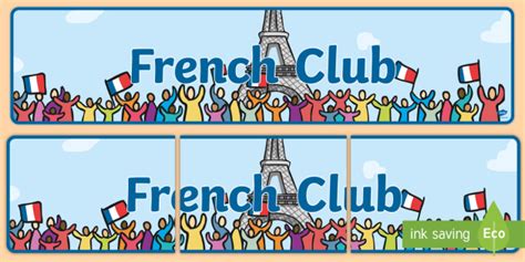 Free French Club Display Banner Teacher Made