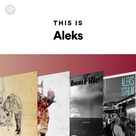 This Is Aleks Playlist By Spotify Spotify