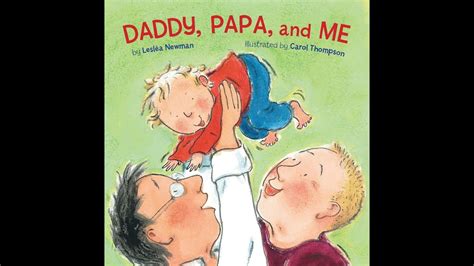 Pixielins Storytime Daddy Papa And Me Written By Leslea Newman