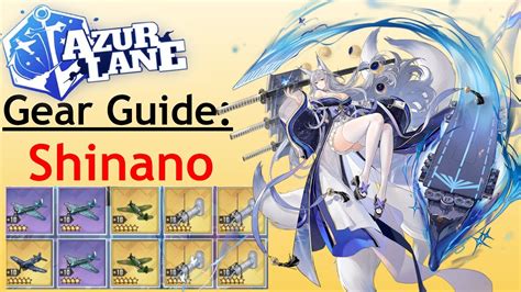 Games » azur lane » azur lane equipment and gear guide. Azur Lane Gear Guide: Shinano - YouTube