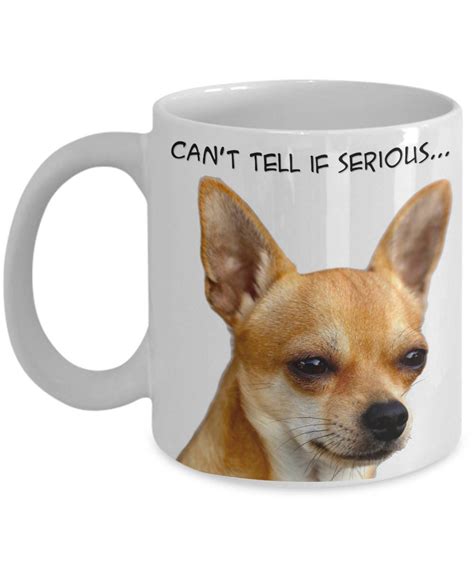 Chihuahua Mugs Funny Chihuahua Coffee Mug Chihuahua Ts Etsy