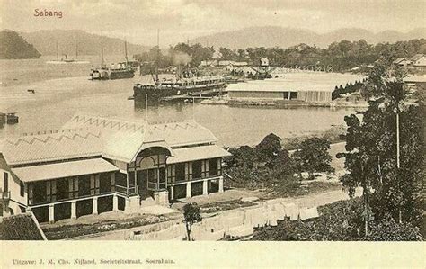 Pin By Akhy Zoel On Aceh In The History Sabang Dutch East Indies Loudon