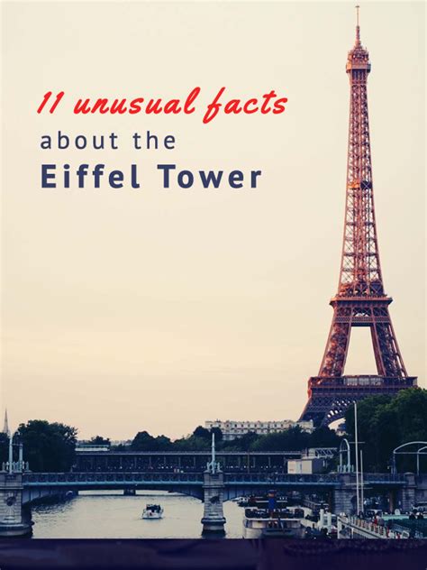 11 Unusual Facts About The Eiffel Tower Eiffel Tower Eiffel Tower