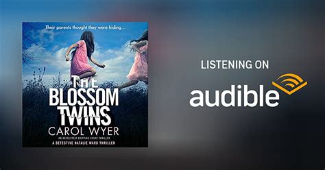 The Blossom Twins By Carol Wyer Audiobook
