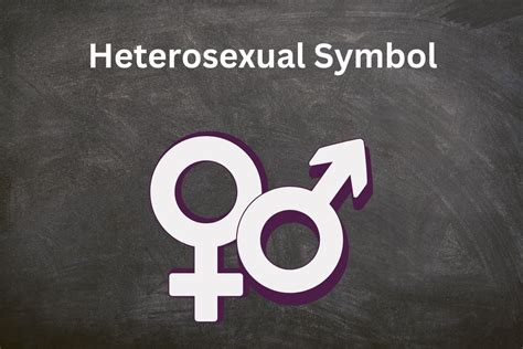Meaning Behind The Heterosexual Symbol Symbolscholar