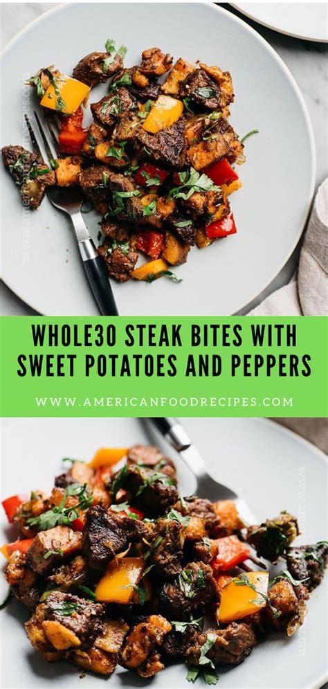 We start our diet this week. WHOLE30 STEAK BITES WITH SWEET POTATOES AND PEPPERS ...