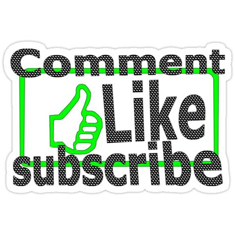 Comment Like Subscribe Stickers By Ianbyfordart Redbubble