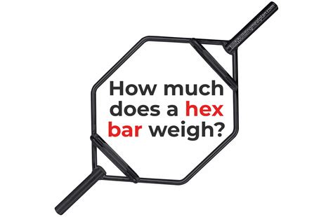 Hex Bar Weight Calculator Shows How Much Your Bar Weighs