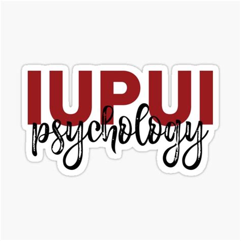 Iupui Psychology Major 4 Sticker By Artbynicole0418 Redbubble