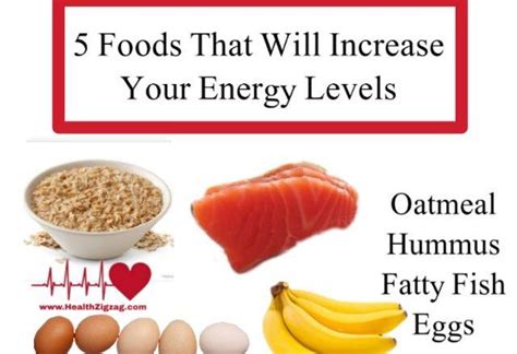 5 Foods That Will Increase Your Energy Levels Healthzigzag