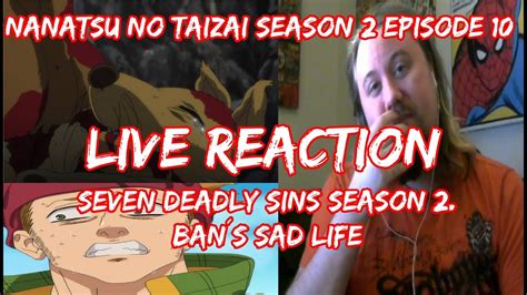 As the demons leave a path of destruction in their wake, the seven deadly sins must find a way to stop them before the demon clan drowns britannia in blood and terror. Nanatsu no taizai season 2 episode 10 live reaction ...