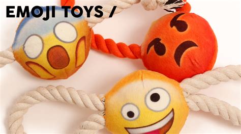 Emoji Toys For Dogs Collection All Year 51 Degrees North