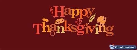 Thanksgiving Happy Thanksgiving Seasonal Facebook Cover
