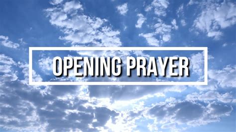 Opening Prayer For Webinar Seminar Training Youtube