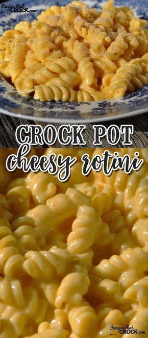 If it's not served hot, the texture of the cheese sauce will change, as will happen with any creamy mac and cheese side dish. Pinterest Food and Drink!: crock pot cheesy rotini in 2020 ...
