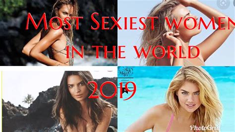 Most Top 10 Sexiest Women In The World Of 2019 Youtube