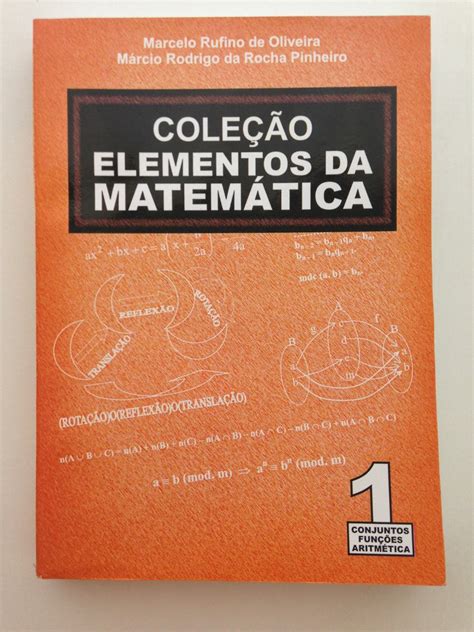 Livro Elementos Da Matemática 1 Marcelo Rufino Ita Ime R 4300